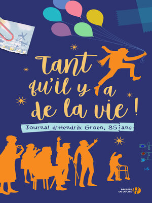 cover image of Tant qu'il y a de la vie